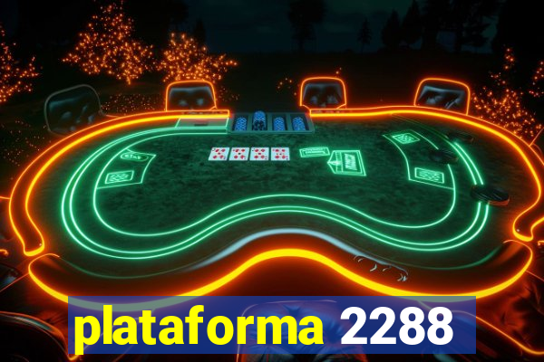 plataforma 2288